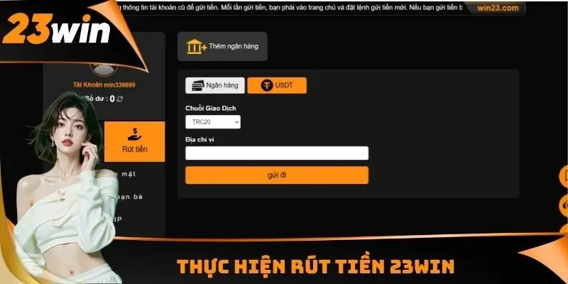 Rút Tiền 23WIN - Tỷ Lệ 100% Thực Hiện Giao Dịch Thành Công 2 Thực hiện rút tiền 23WIN